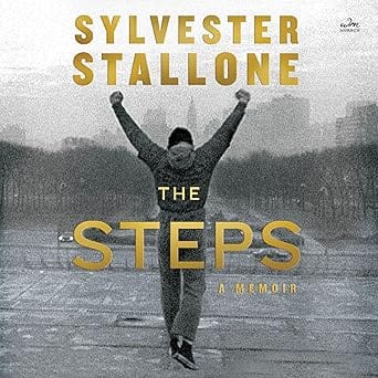 The Steps audiobook by Sylvester Stallone